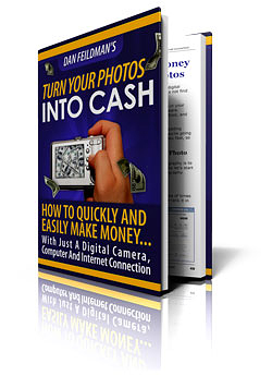 The Complete Digital SLR Guide - BONUS! How To Turn Your Photos Into Cash